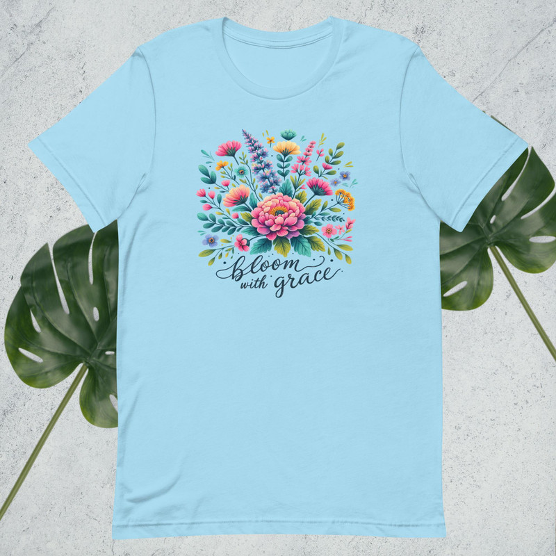 Bloom With Grace Floral Unisex Tshirt 6