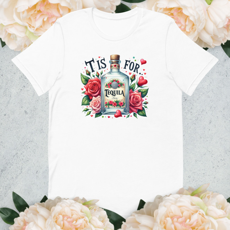 Tequila Lovers TShirt T Is For Tequila Graphic Tee Fun Tequila Quote TShirt Floral Bottle Design Te 5