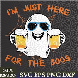 funny halloween i'm just here for the boos costume svg, eps, png, dxf, digital download