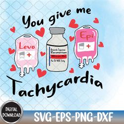 you give me tachycardia nurse valentine stethoscope icu micu svg, eps, png, dxf, digital download