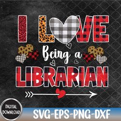 i love being a librarian leopard valentines day librarian svg, eps, png, dxf, digital download
