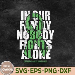 I Wear Green For Cerebral Palsy Awareness Green Svg, Eps, Png, Dxf