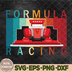 Retro Vintage Formula Racing Lovers Race Car Svg, Racing Svg, Eps, Png, Dxf