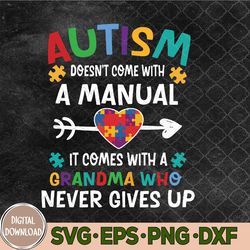 Autism Grandma Love Autistic Kids Autism Awareness Puzzle svg, Autism Grandma svg, Love Autistic svg, Svg, Eps, Png, Dxf