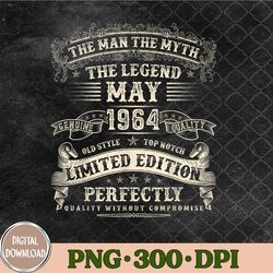 60 Year Old Bday Gifts For Men May 1964 Birthday 60th Png, 1964 Birthday Png, Sublimation Design