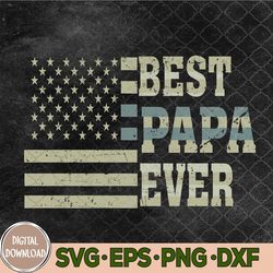 Best Papa Ever American Flag Usa Flag Svg, Png, Digital Download