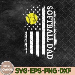Softball Dad Us Flag For Dad Men Patriotic Fathers Day Svg, Png, Digital Download