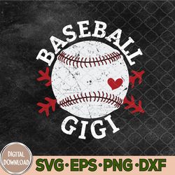 Baseball Gigi Grandma Gigi Of A Baseball Player Gigi Svg, Png, Digital Download