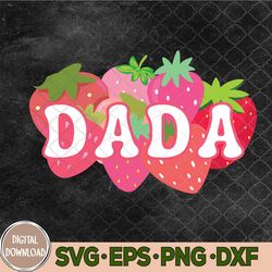 Dada Of The Berry First Birthday Strawberry Svg, Dada Birthday Svg, Png, Digital Download