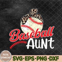 Baseball Aunt Of A Baseball Player Aunt Baseball Auntie Svg, Png, Digital Download