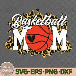Basketball Mom Leopard Basketball Mama Mothers Day Svg, Png, Digital Download