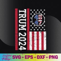 45 we the people 2024 stand with american flag svg, png, digital download