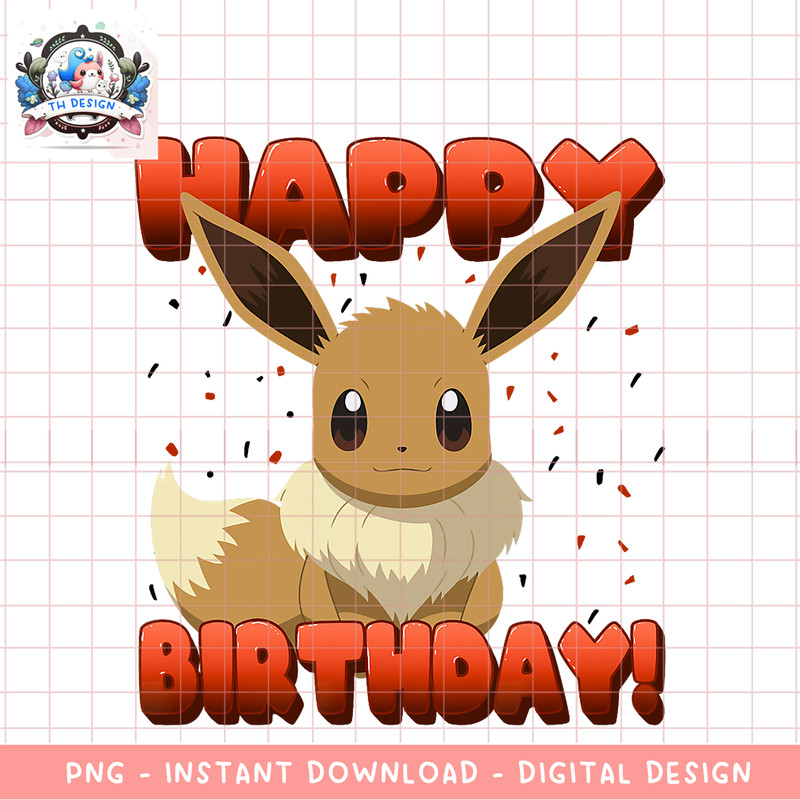 Pokemon Birthday Eevee Big Face Happy Birthday V2 png, digital download, instant .png