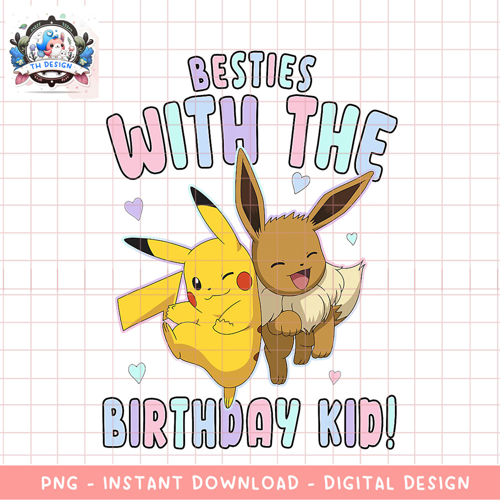 Pokemon Birthday Pikachu _ Eevee Besties With Birthday Kid png, digital download, instant .png