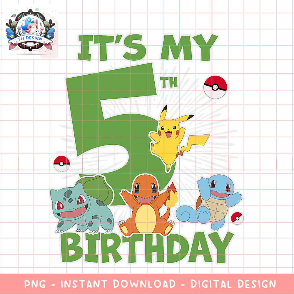 Pokemon It_s My 5th Birthday Kanto Starters Celebration png, digital download, instant .png