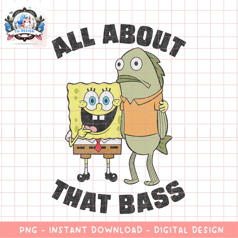 Spongebob Squarepants All About That Bass Funny png, digital download, instant .png