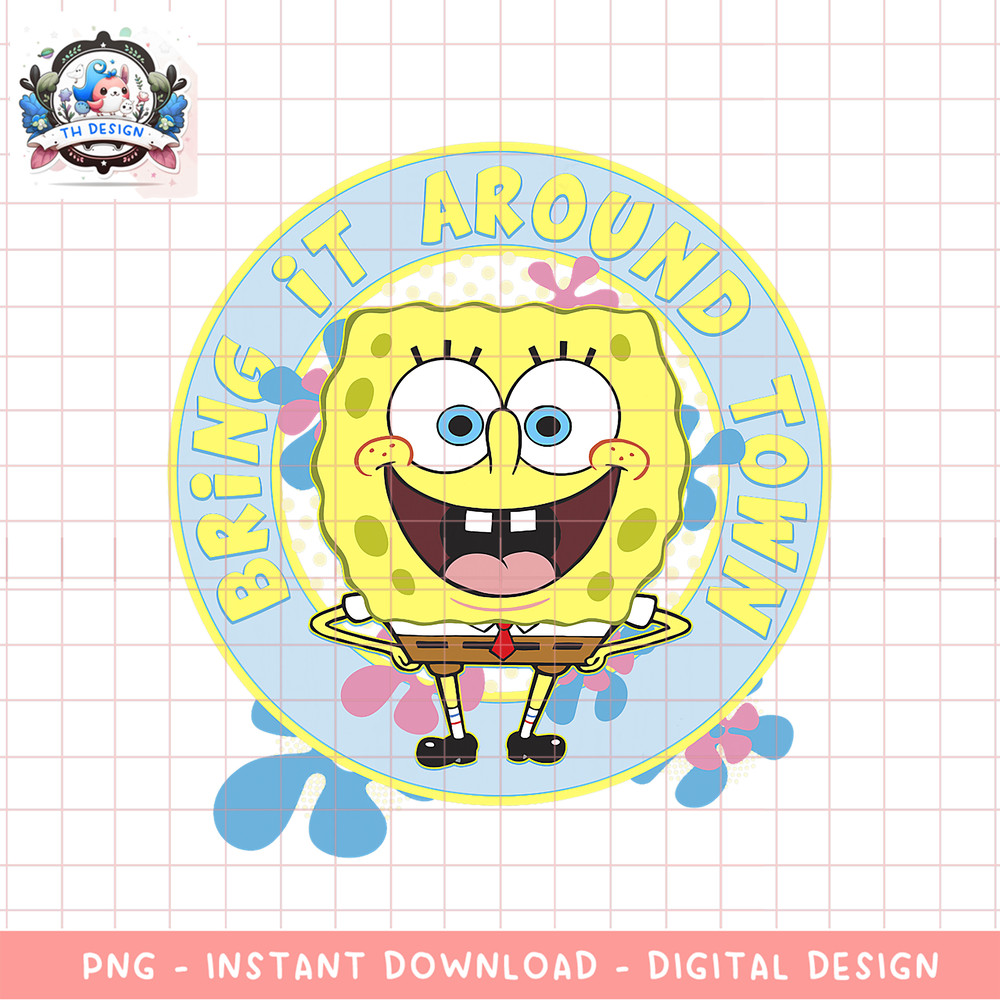SpongeBob SquarePants Bring It Around Town png, digital download, instant .png