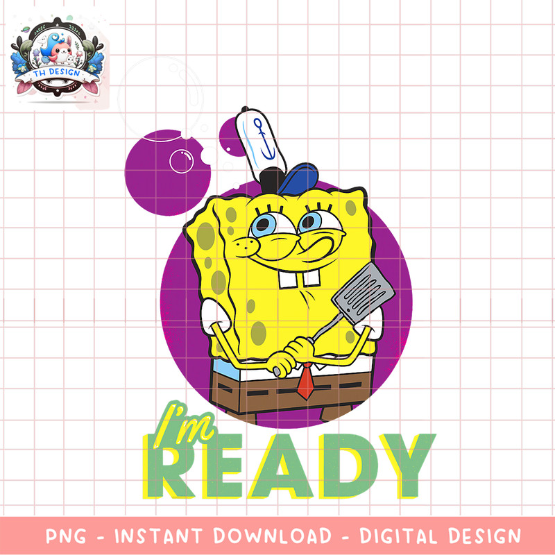 SpongeBob SquarePants Bubble Fry Cook I_m Ready png, digital download, instant .png