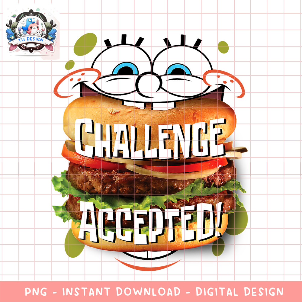 Spongebob SquarePants Burger Challenge Accepted png, digital download, instant .png