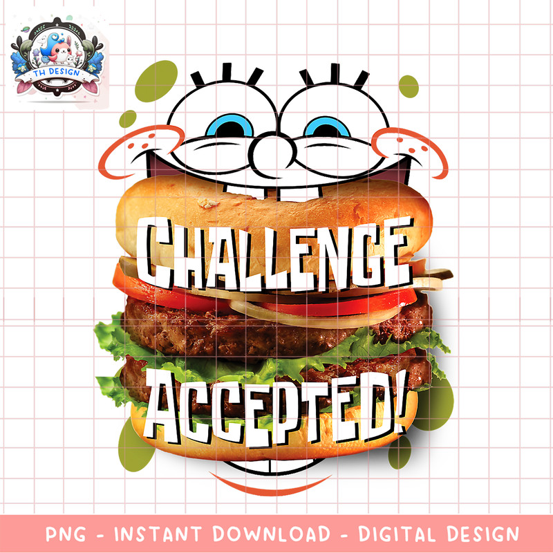 Spongebob SquarePants Burger Challenge Accepted png, digital download, instant .png
