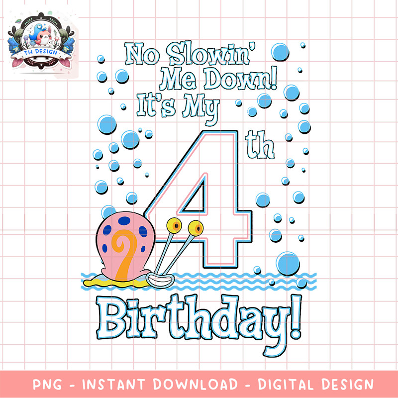 SpongeBob SquarePants Gary It_s My 4th Birthday png, digital download, instant .png