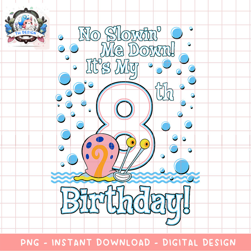 SpongeBob SquarePants Gary It_s My 8th Birthday png, digital download, instant .png