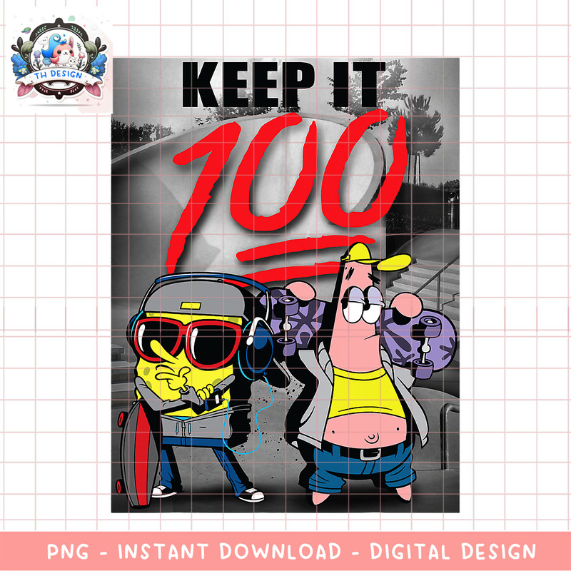 Spongebob Squarepants Keep It 100 png, digital download, instant .png