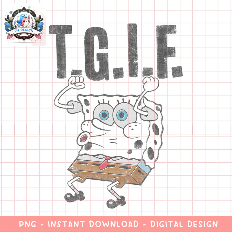 Spongebob SquarePants T.G.I.F. Humorous png, digital download, instant .png