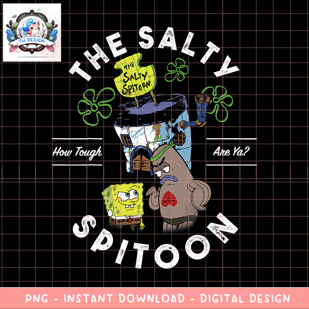 SpongeBob SquarePants The Salty Spitoon How Tough Are Ya png, digital download, instant .png