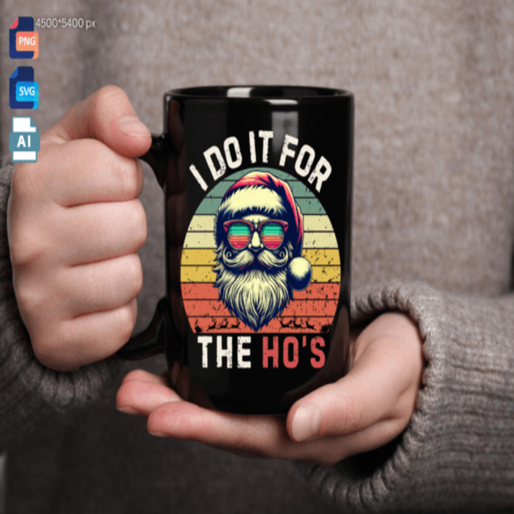 I Do It For The Hos Inappropriate Svg Santa Png Instant Download 1