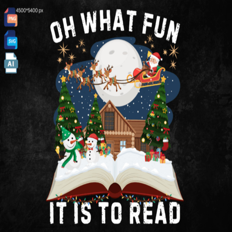 Oh What Fun It Is To Read Book Svg Christmas Png Instant Download 0