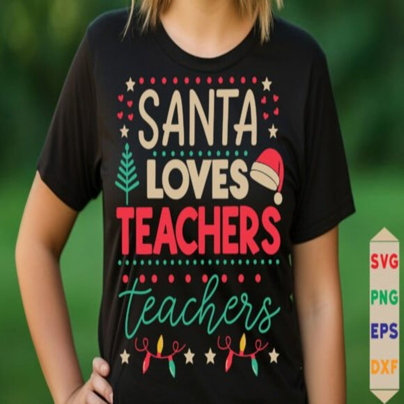 Santa Loves Teacher Svg Christmas Svg Xmas Svg Teacher Svg Christmas Gift Svg 0