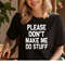 Please Dont Make Me Do Stuff Funny Gift For Teenager SVG PNG PDF Instant Download 0