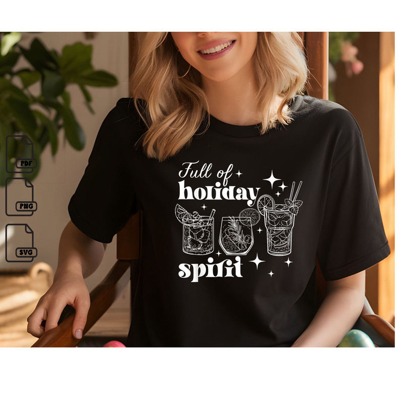 Full Of Holiday Spirit Svg Png Holidays Gift Svg Instant Download 0