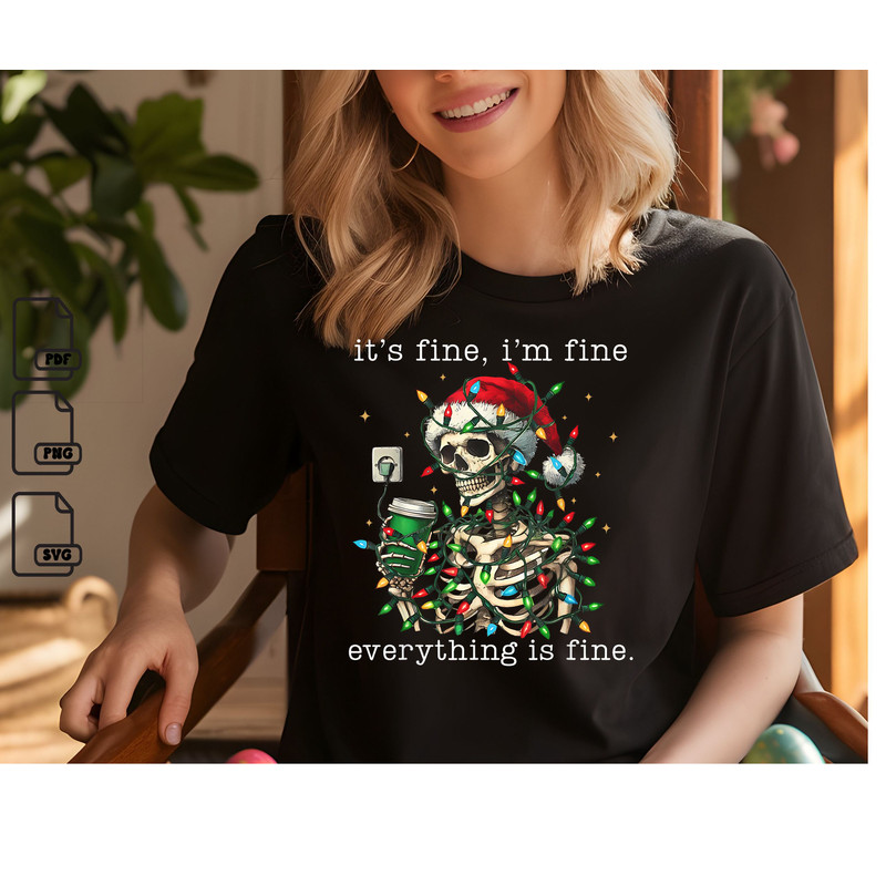 It S Fine I M Fine Everything S Fine Funny Christmas Svg Christmas Svg Christmas Gift Svg Instant 0