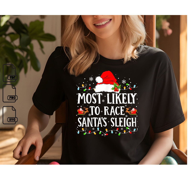 Most Likely To Get Sassy With Santa Matching Christmas Svg Christmas Svg Christmas Gift Svg Instant 0