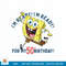 Nickelodeon SpongeBob SquarePants Ready For My 50th Birthday png, digital download .jpg