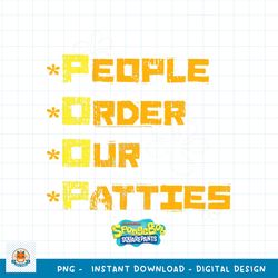 SpongeBob SquarePants People Order Our Patties png, digital download
