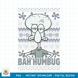 SpongeBob SquarePants Squidward Bah Humbug Christmas png, digital download