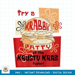 SpongeBob SquarePants Try A Krabby Patty At The Krusty Krab Premium png, digital download