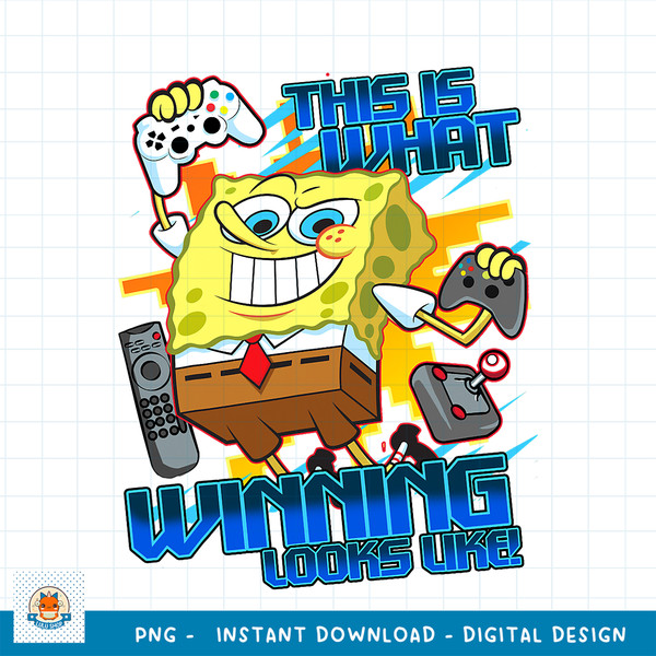 Spongebob SquarePants What Winning Looks Like png, digital download .jpg