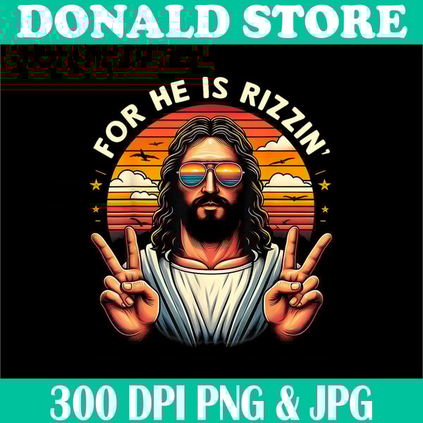 For He Is Rizzen Png, Jesus Is Rizzen Png, Christian Jesus J | Inspire ...