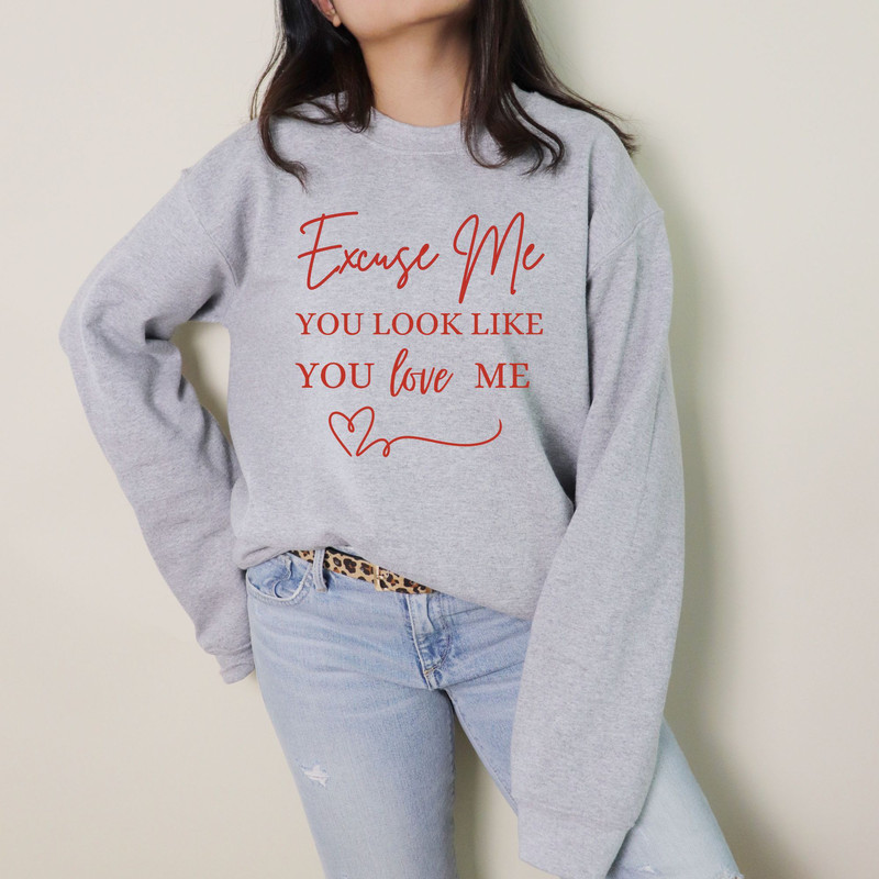 You Look Like You Love Me PNG Trendy PNG Valentines Png Love Me Png Tshirt Png Sublimation Design 3