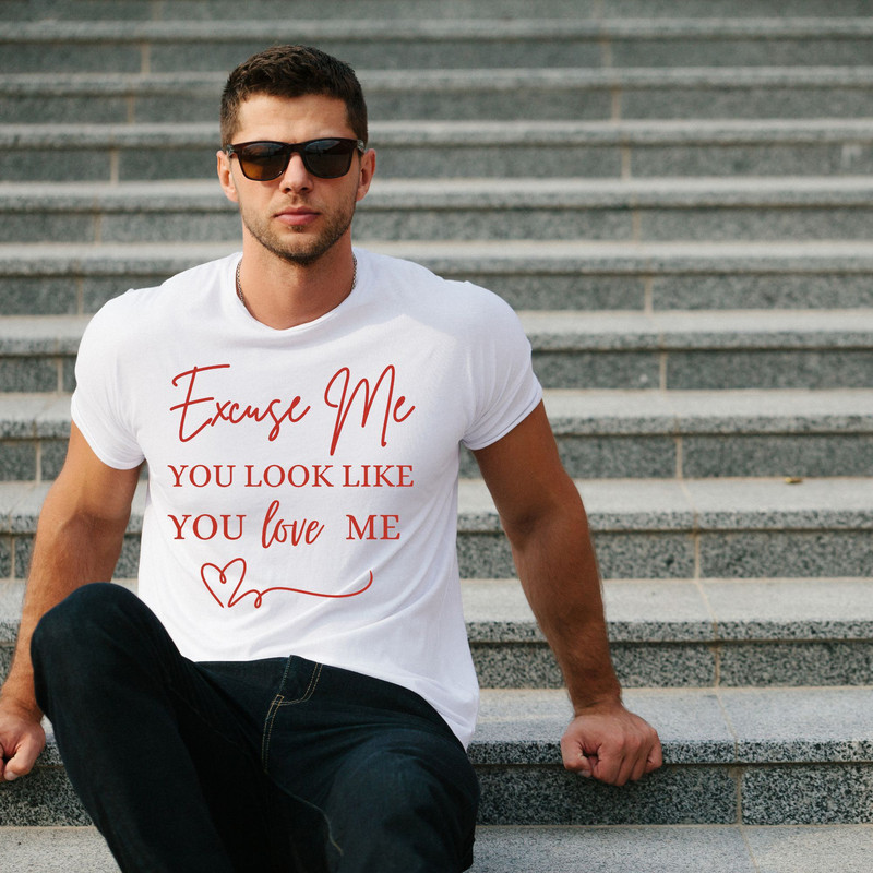 You Look Like You Love Me PNG Trendy PNG Valentines Png Love Me Png Tshirt Png Sublimation Design 4