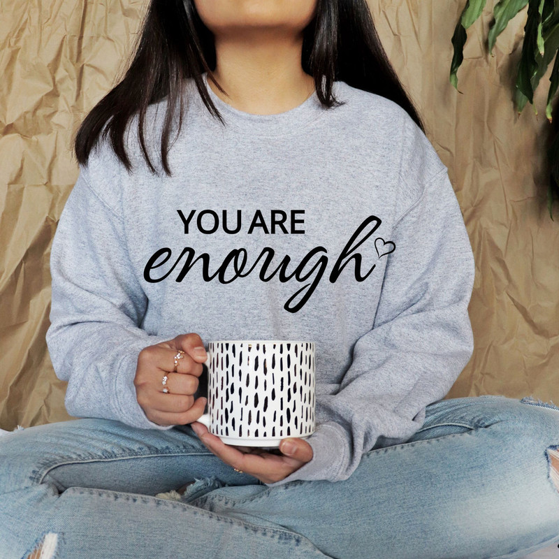 You Are Enough Always SVG Boho Self Love Svg Motivational Sleeve Shirt Svg Inspirational Svg Mental 7