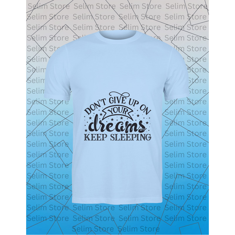 About Dont Give Up On Your Dreams Keep Sleeping Craft Design Dxfeps 5