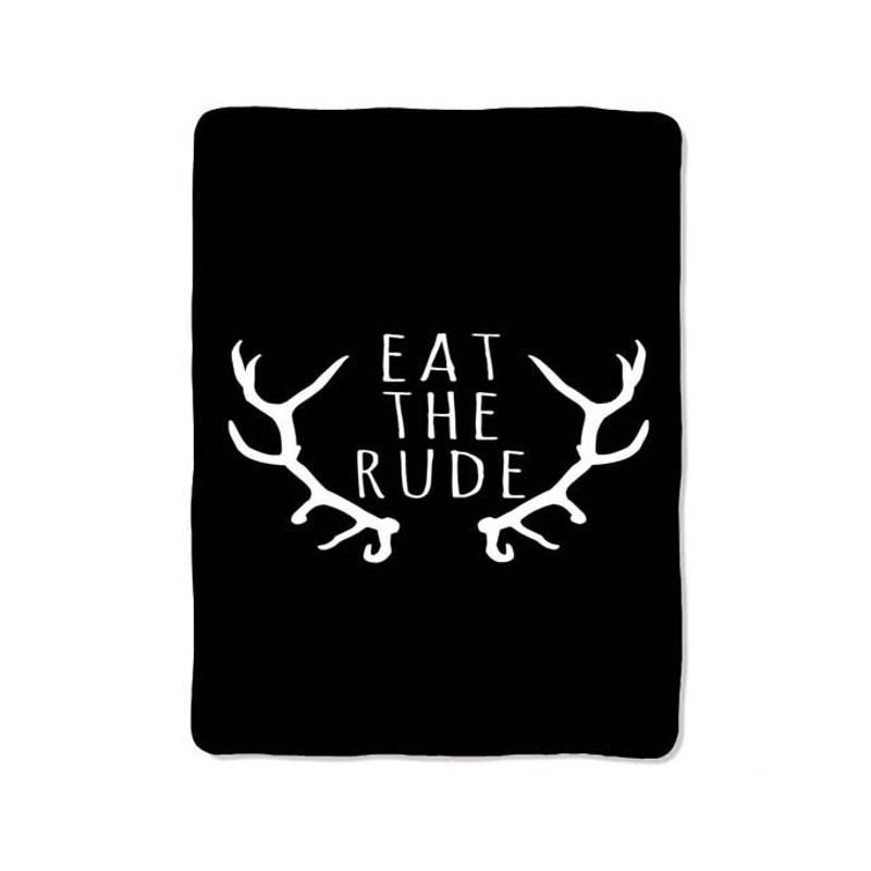 Eat The Rude Blanket 0