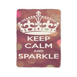 keep calm and sparkle print on blanket