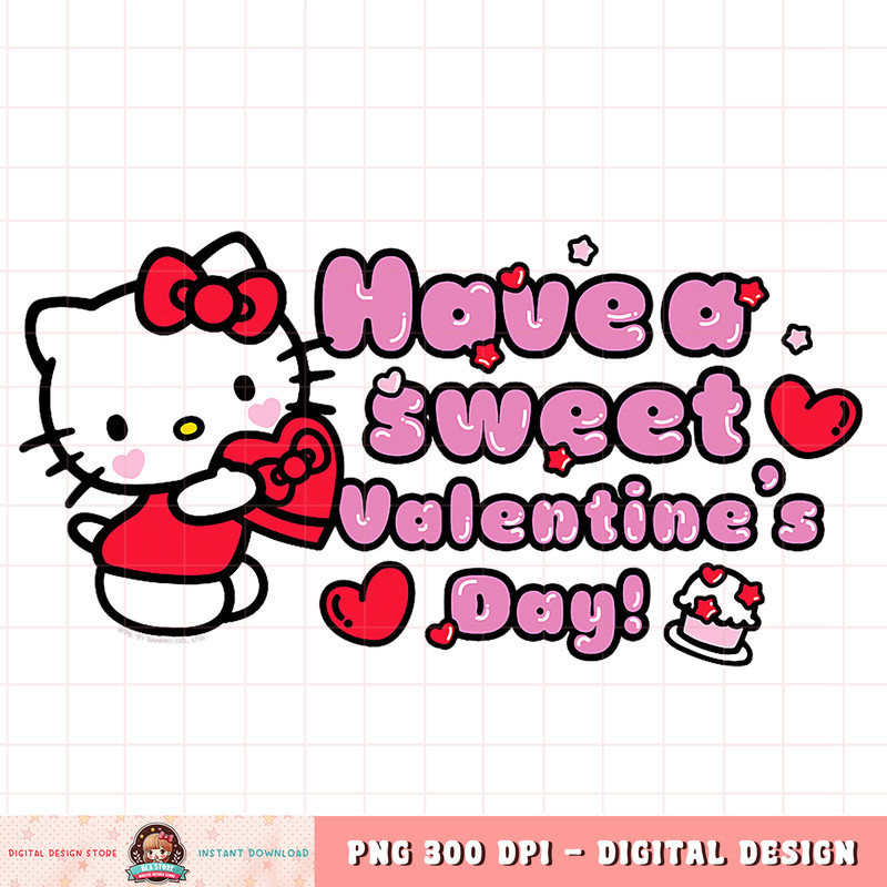 Hello Kitty Have A Sweet Valentine_s Day png, digital download, instant .jpg