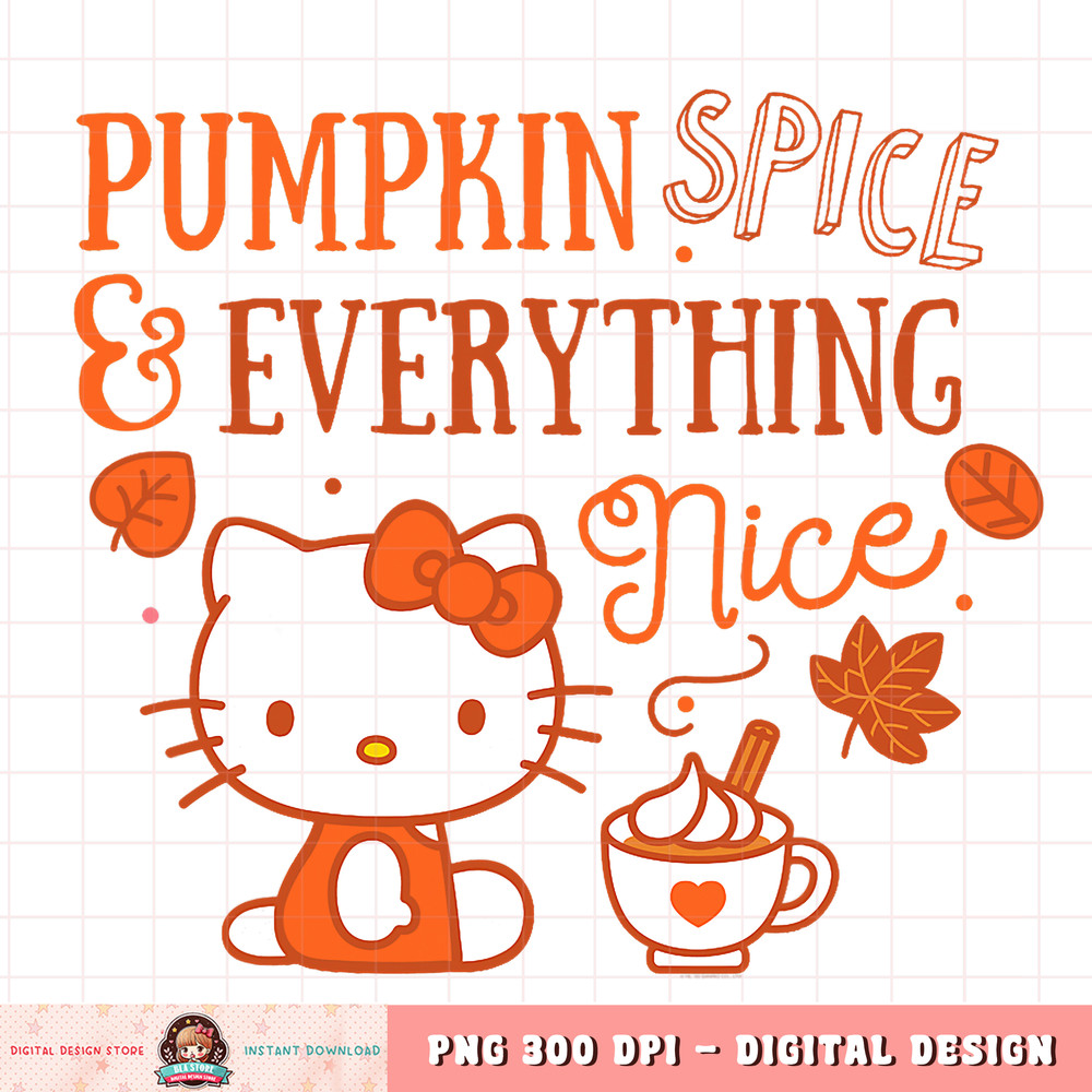 Hello Kitty Pumpkin Spice And Everything Nice png, digital download, instant .jpg